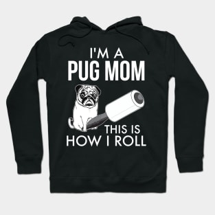 How I Roll MOM Hoodie